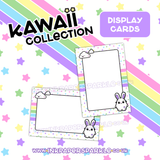 Kawaii Display Cards *New Designs*
